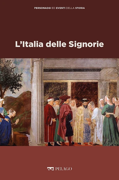 L'Italia delle Signorie