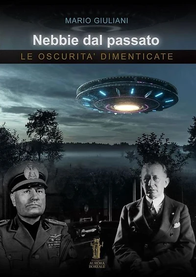 Nebbie dal passato: Le oscurità dimenticate