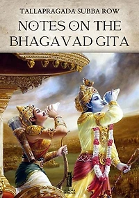 Notes on the Bhagavad-Gita