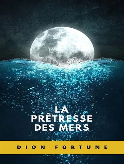 La prêtresse des mers (traduit)
