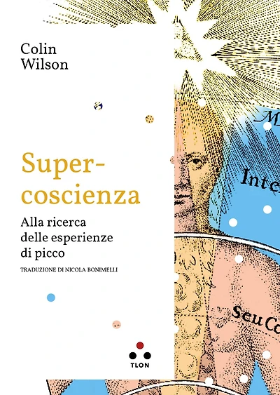 Supercoscienza: Alla ricerca delle esperienze di picco