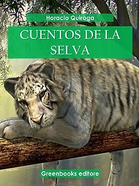 Cuentos de la selva