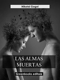 Las Almas Muertas (Abridged)