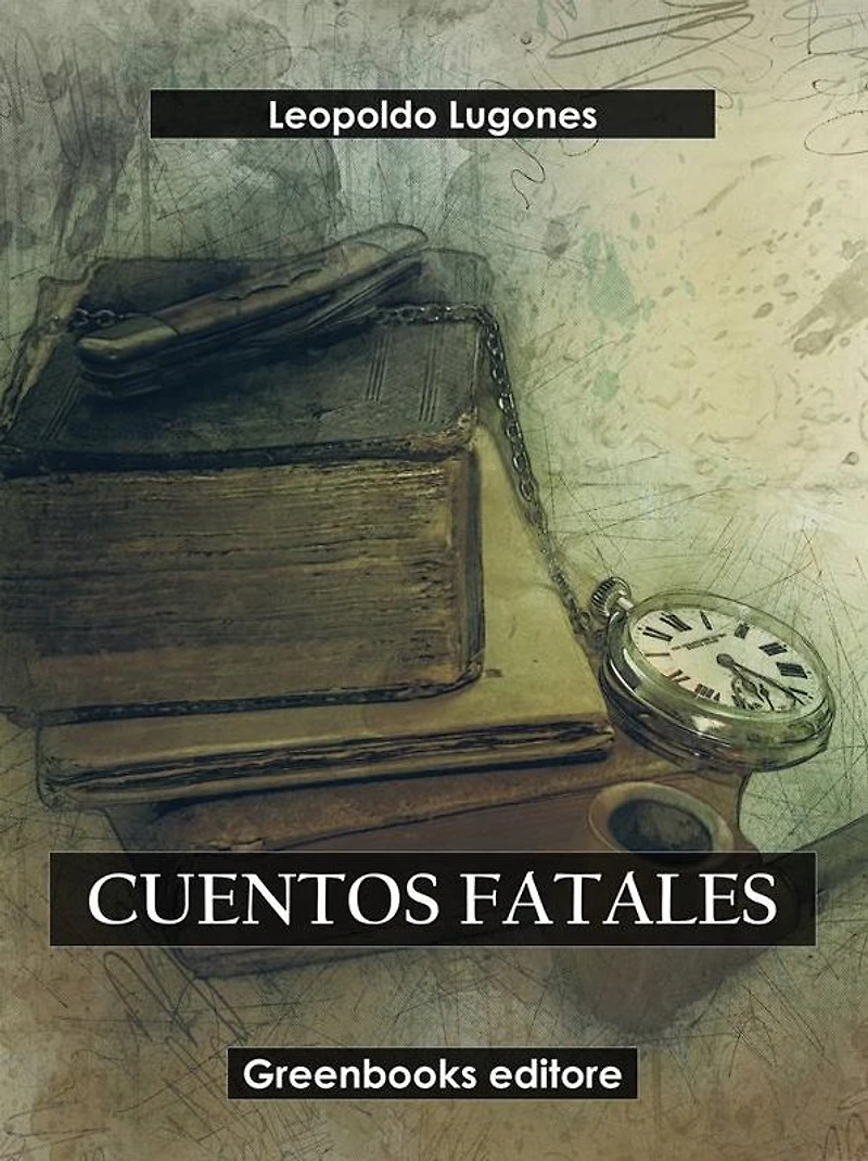Cuentos fatales