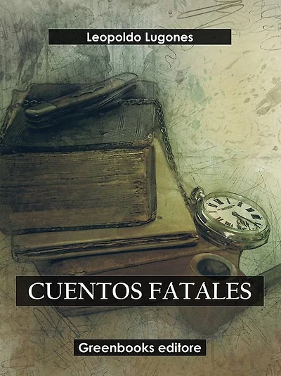 Cuentos fatales
