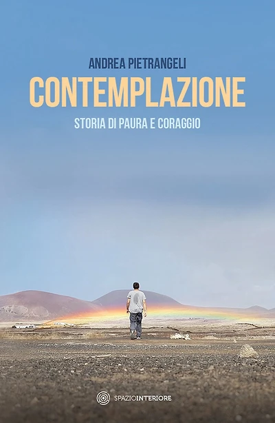 Contemplazione: Storia di paura e coraggio