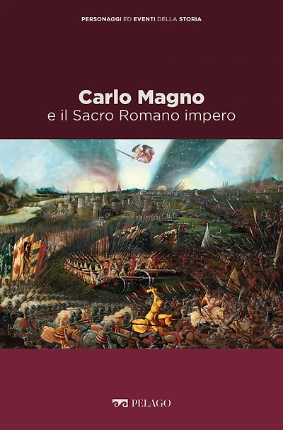 Carlo Magno e il Sacro Romano Impero