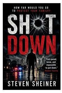 Shot Down: A Psychological Crime Thriller