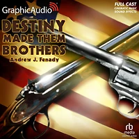 Destiny Made Them Brothers