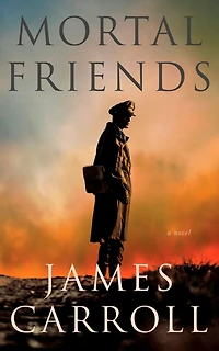 Mortal Friends: A Novel