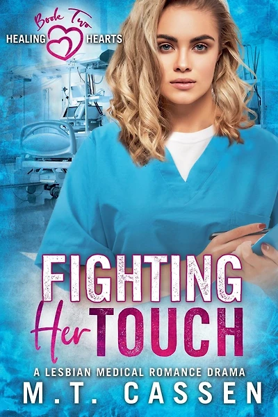 Fighting Her Touch