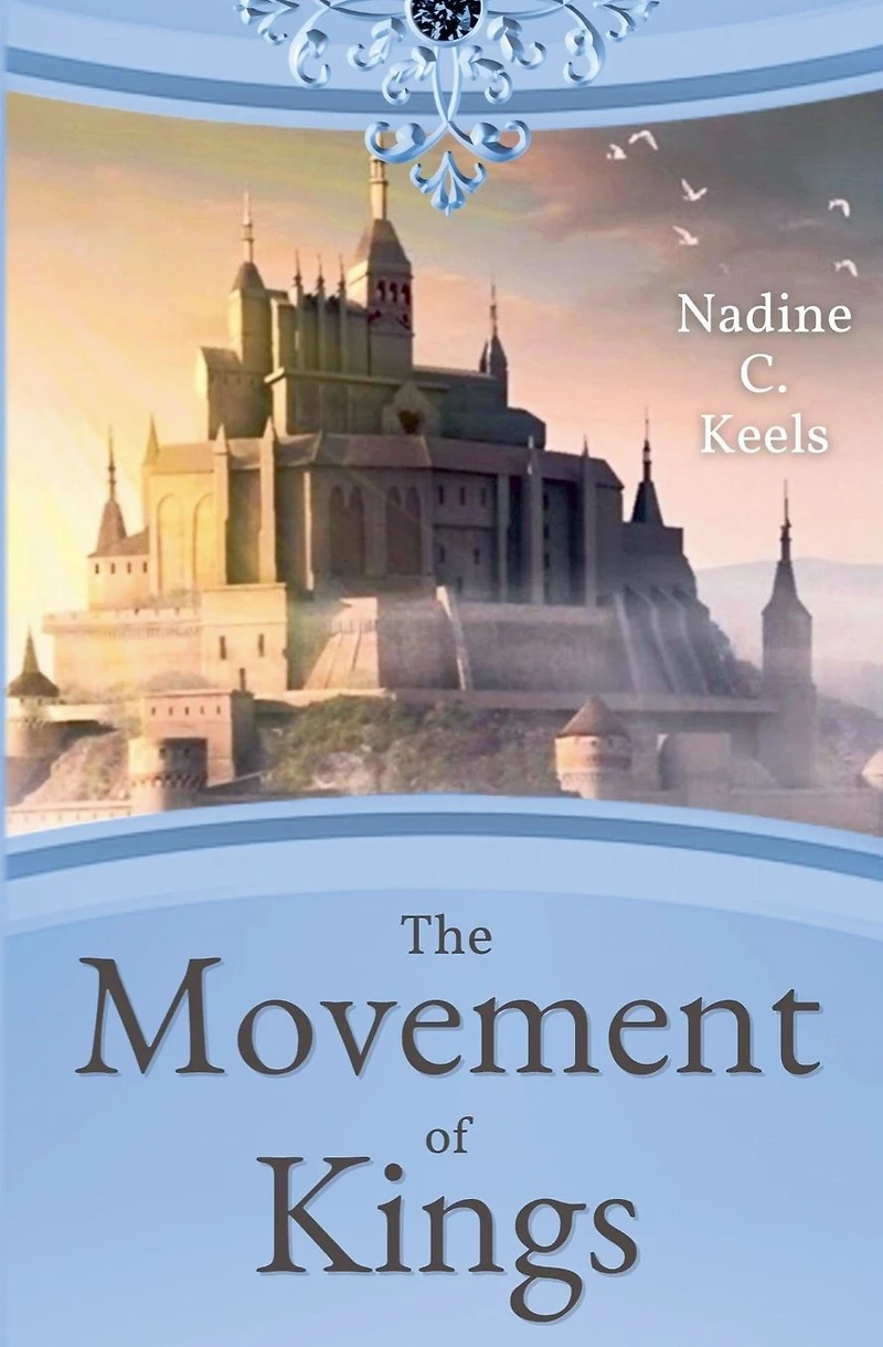 The Movement of Kings (Movement Crowns, #3)