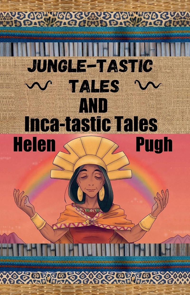 Jungle-tastic Tales and Inca-tastic