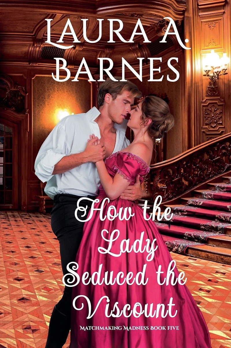 How the Lady Seduced Viscount