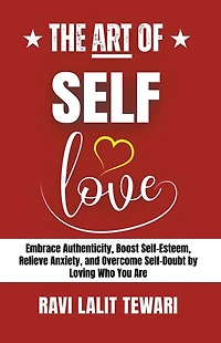 The Art of Self-love (The Mastering Life, #2)