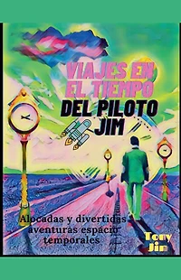 Viajes en el tiempo (Piloto Jim)