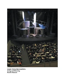 Make Theatre Happen: Acting and Directing