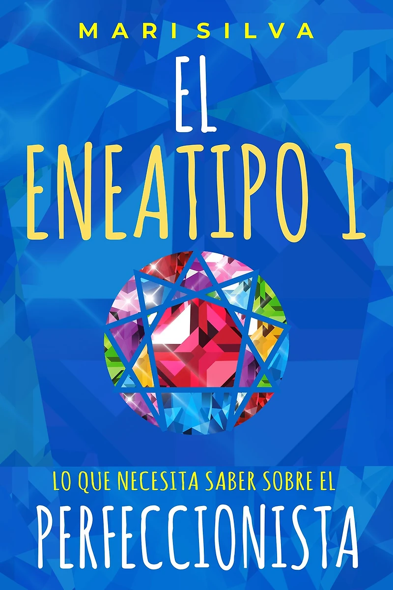 el Eneatipo 1: Lo Que Necesita Saber Sobre Perfeccionista