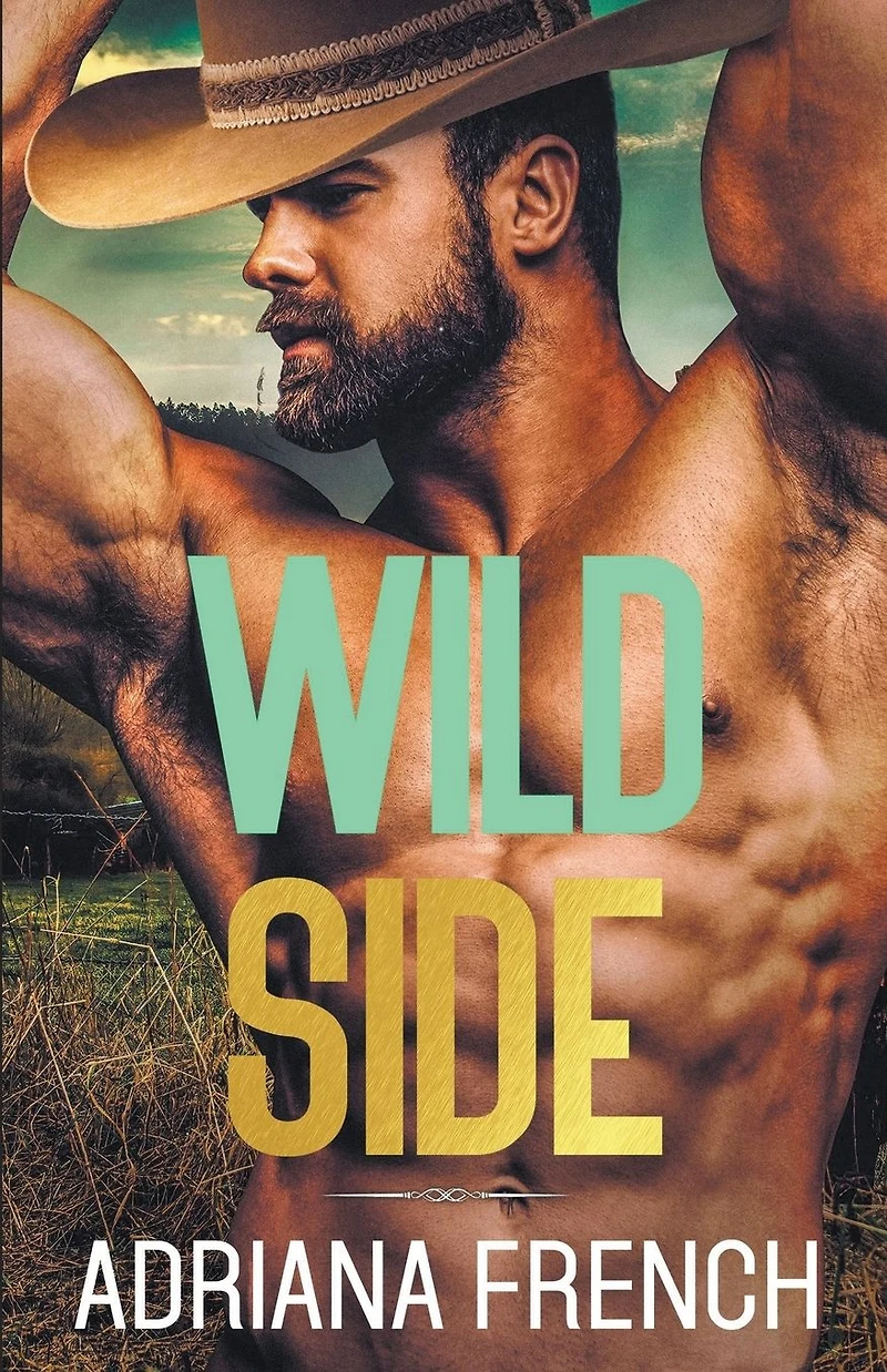 Wild Side (Billionaire Cowboys Gone Wild, #4)