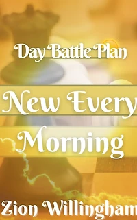 New Every Morning (Battle Plan Series)