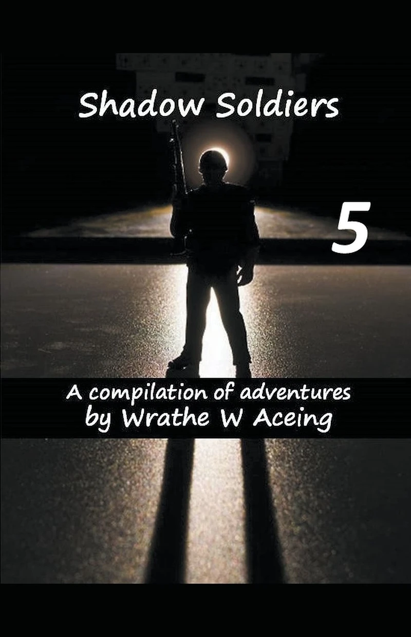 Shadow Soldiers #5 (Shadow Soldier Series)