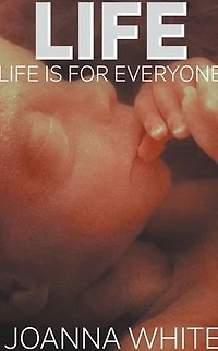 Life: Life Is For Everyone