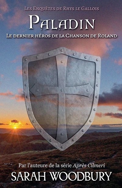 Paladin: Le dernier héros de la Chanson de Roland