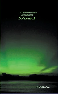 Bottleneck (CD Grimes PI, #13)