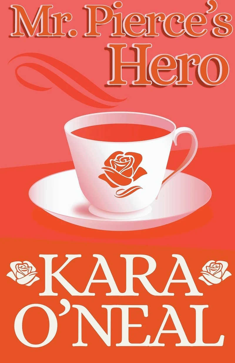 Mr. Pierce's Hero (Texas Brides of Pike's Run, #12)