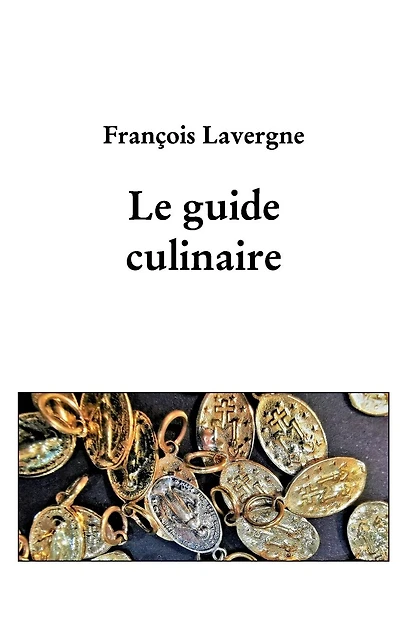 Le guide culinaire