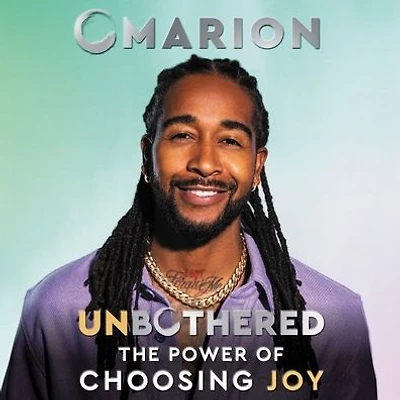 Unbothered: The Power of Choosing Joy