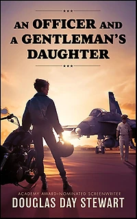 An Officer and a Gentleman's Daughter