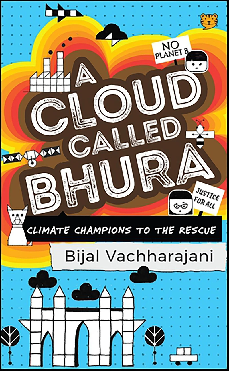 A Cloud Called Bhura: Climate Champions to the Rescue