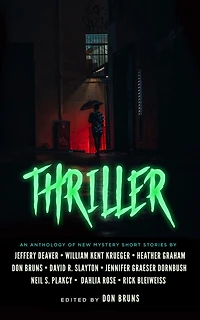 Thriller: An Anthology of New Mystery Short Stories
