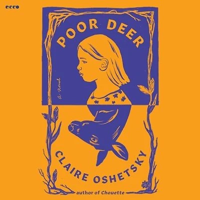 Poor Deer: A Novel
