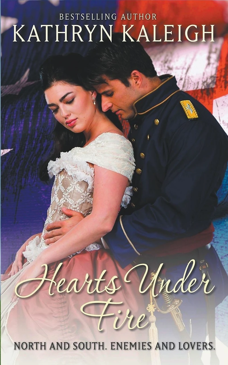 Hearts Under Fire (Southern Belle Civil War, #4)