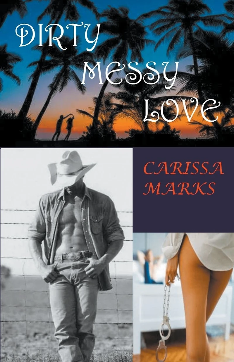 Dirty Messy Love (Borderlands-Whitehall)