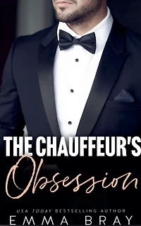 The Chauffeur's Obsession