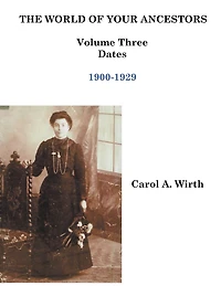 The World of Your Ancestors - Dates 1900-1929