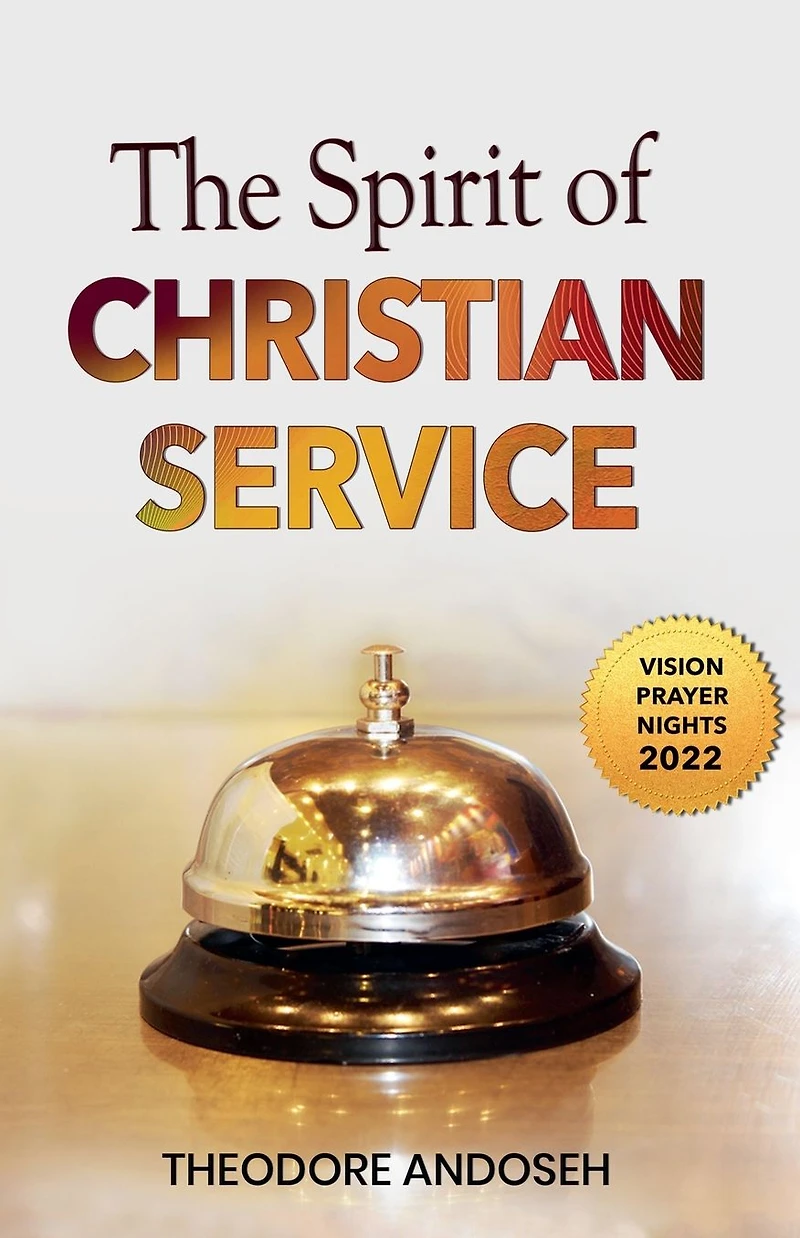 The Spirit of Christian Service (Other Titles, #17)