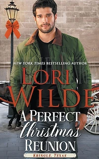A Perfect Christmas Reunion (Kringle, Texas, #5)