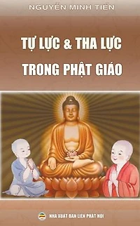 Tự lực vÃ¯Â¿Â½ tha lực trong Phật giÃ¯Â¿Â½o