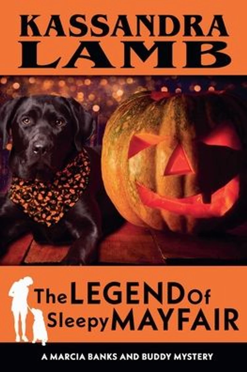 The Legend of Sleepy Mayfair (A Marcia Banks and Buddy Mystery, #6)