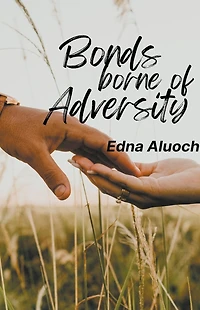 Bonds Borne of Adversity (Salem & Beulah, #1)