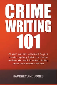 Crime Writing 101 - All Your Questions Answered (How To Write A Winning Fiction Book Outline)