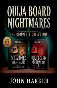 Ouija Board Nightmares: The Complete Collection