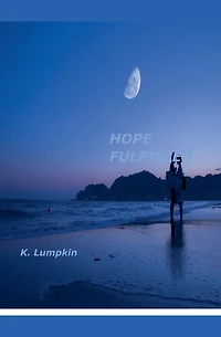 Hope Fulfilled