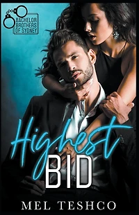 Highest Bid (Bachelor Brothers of Sydney, #1)