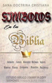 Símbolos en la Biblia: Sana Doctrina Cristiana (Sobrevolando Biblia)