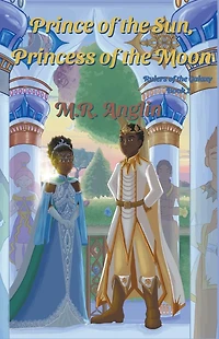 Prince of the Sun, Princess Moon (Rulers Galaxy, #1)